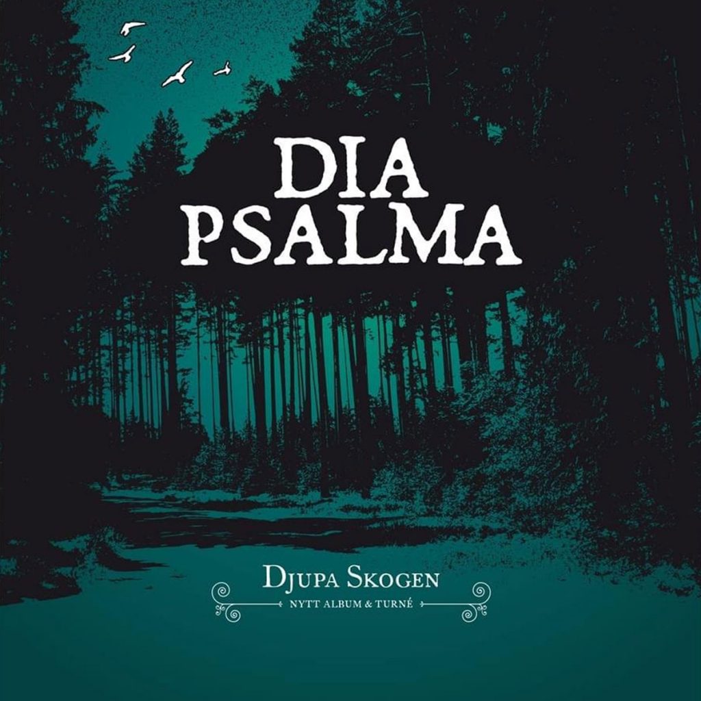 Dia Psalma - Djupa skogen