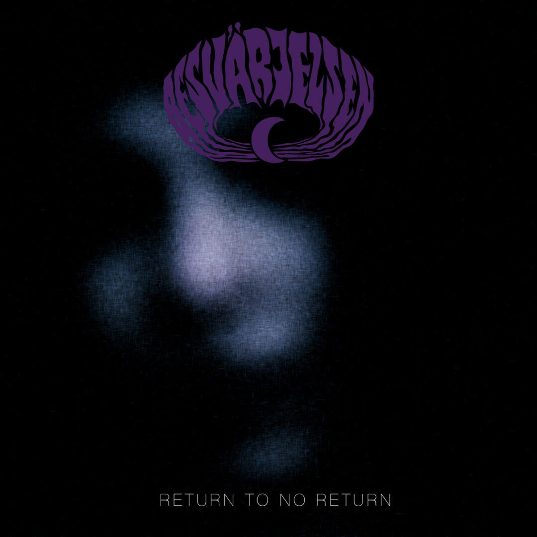 Besvärjelsen - Return To No Return