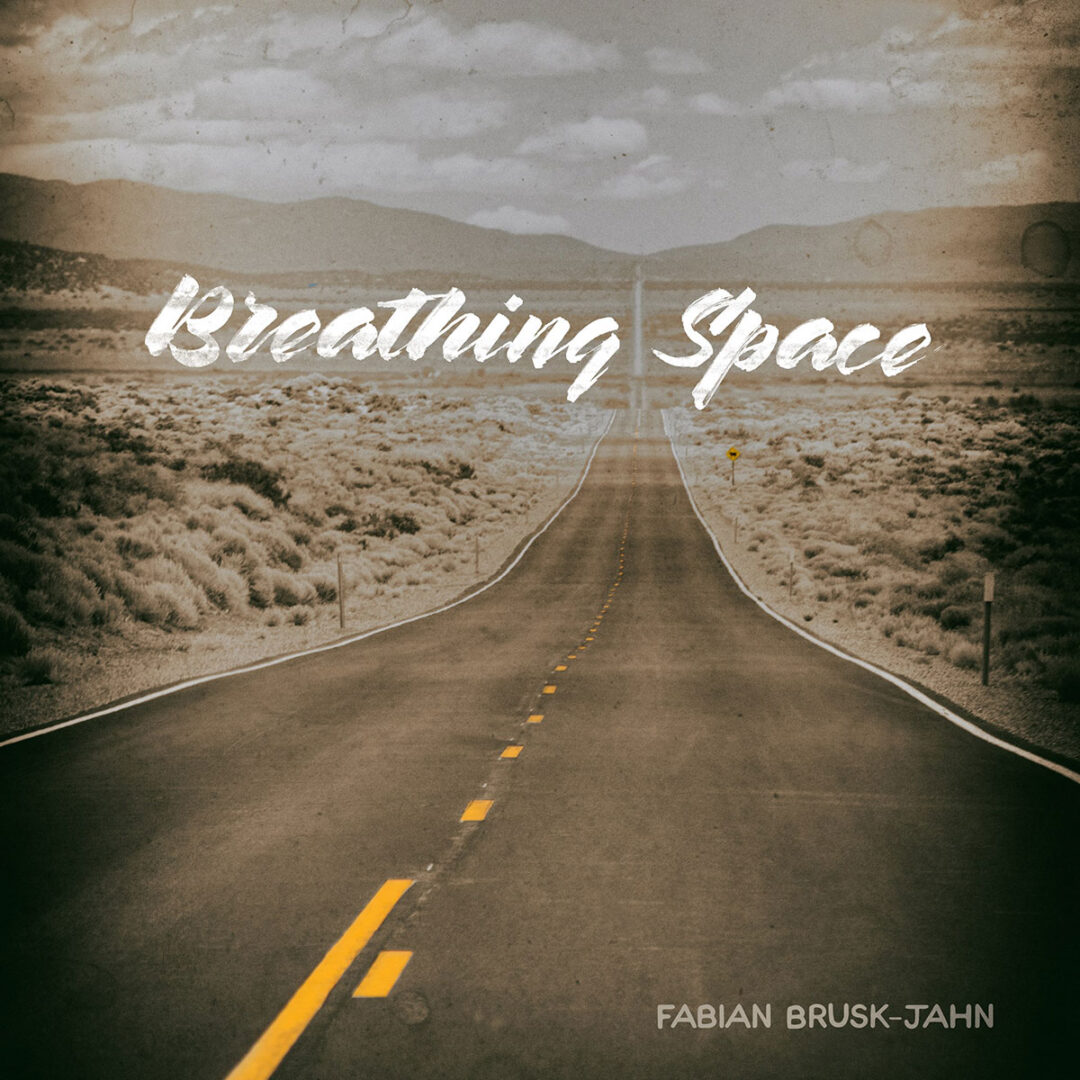 Fabian Brusk Jahn - Breathing Space